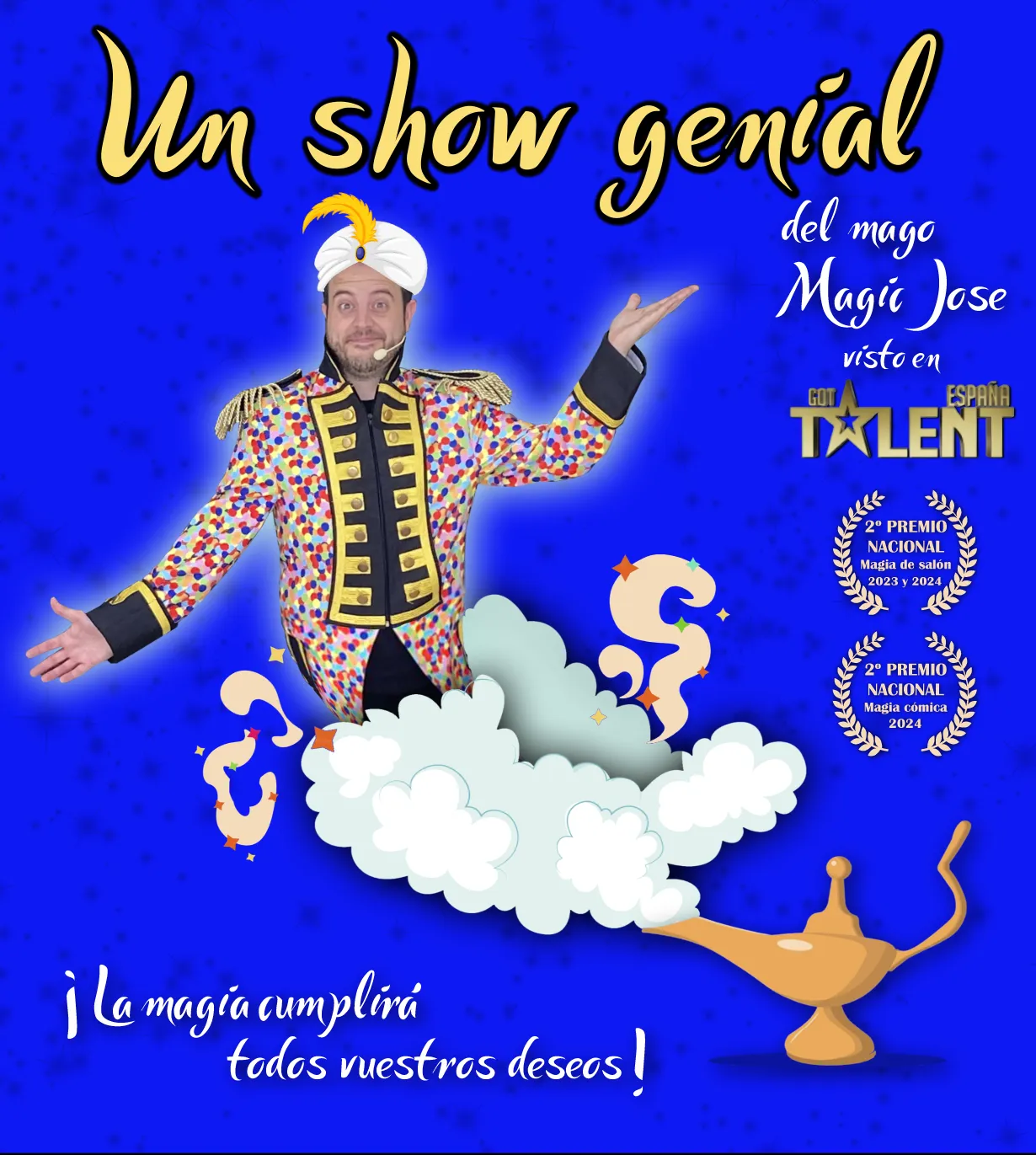 MAGIC SHOW: “A GREAT SHOW”. MAGIC JOSE.